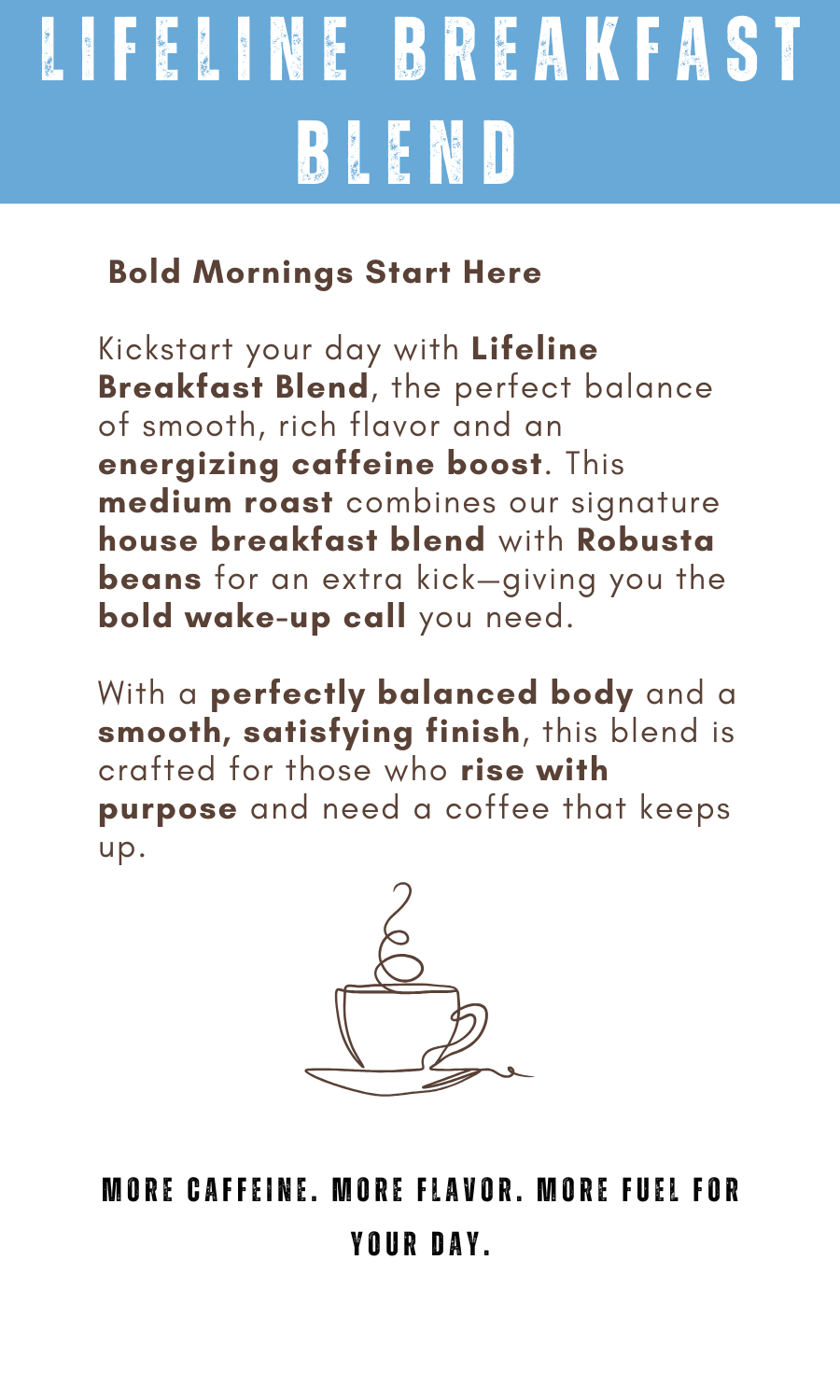 Lifeline Breakfast Blend